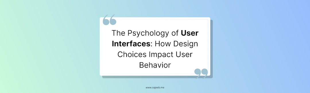 https://i.ibb.co/7Cpf1bs/The-Psychology-of-User-Interfaces-How-Design-Choices-Impact-User-Behavior.png