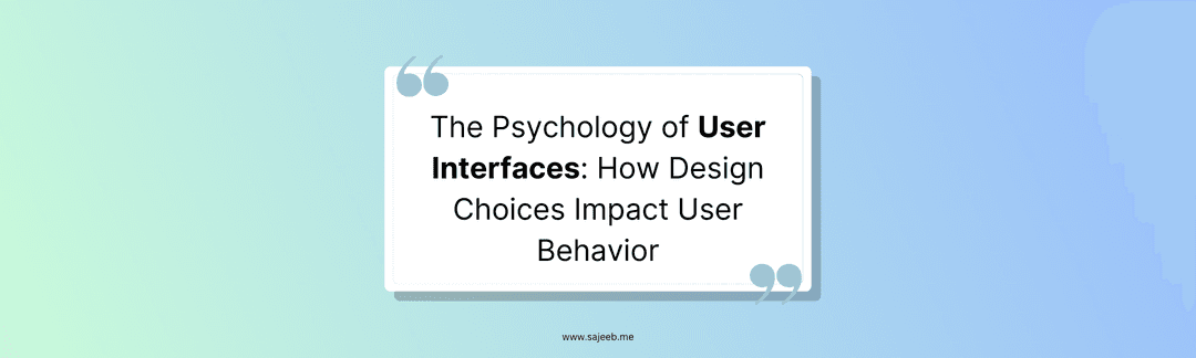 https://i.ibb.co/7Cpf1bs/The-Psychology-of-User-Interfaces-How-Design-Choices-Impact-User-Behavior.png